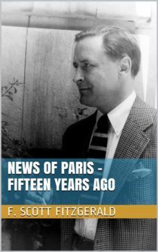 news of paris - fifteen years ago (ebook)-f. scott fitzgerald-9783738617818