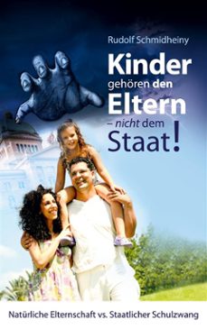 kinder gehoren den eltern, nicht dem staat (ebook)-9783757869618