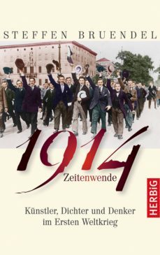 1914 - zeitenwende (ebook)-steffen bruendel-9783776681918