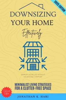 downsizing your home effectively: (ebook)-jonathan k. hari-9783819743818