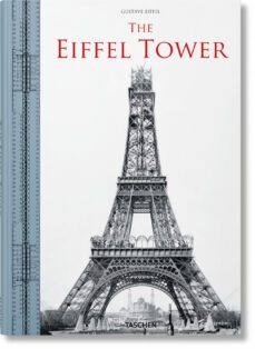 the eiffel tower-bertrand lemoine-9783836584418
