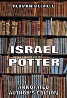 israel potter: his fifty years of exile (ebook)-herman melville-9783849603618