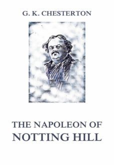 the napoleon of notting hill (ebook)-9783849650018