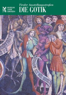 tiroler ausstellungsstrassen: die gotik (ebook)-9783902966018