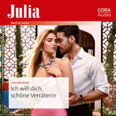 ich will dich, schone verraterin (audiolibro)-caitlin crews-9783963692918