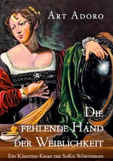 die fehlende hand der weiblichkeit (ebook)-9783982668918