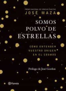 somos polvo de estrellas-9786070763618