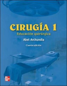 cirugia i: educacion quirurgica (4ª ed)-9786071505118