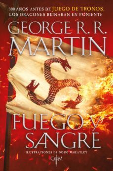 fuego y sangre (canción de hielo y fuego 0) (ebook)-george r. r. martin-doug wheatley-9786073173018