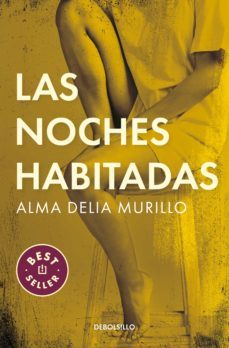 las noches habitadas (ebook)-alma delia murillo-9786073197618