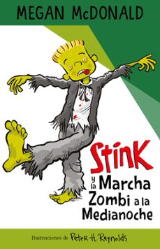 stink y la marcha zombi a la medianoche (ebook)-megan mcdonald-9786073808118