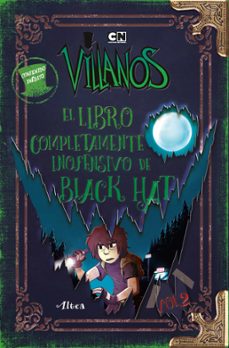 villanos - libro completamente inofensivo de black hat vol. 2 (ebook)-alan ituriel-9786073822718