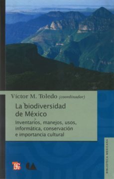 la biodiversidad de mexico-victor m. toledo-9786074555318