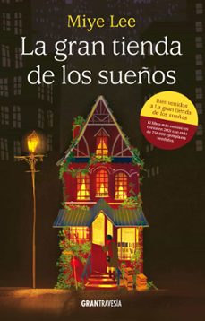 la gran tienda de los sueños (ebook)-miye lee-9786075578118