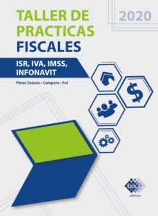 taller de practicas fiscales 2020 (ebook)-jose perez chavez-raymundo fol olguin-9786076294918