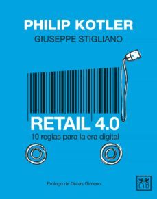 retail 4.0 (ebook)-philip kotler-giuseppe stigliano-9786078704118