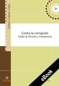 contra la corrupcion (ebook)-isabel lifante vidal-9786123251918