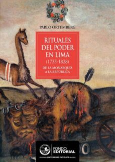 rituales del poder en lima (ebook)-pablo ortemberg-9786124146718
