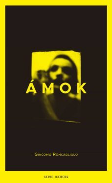 amok (ebook)-giacomo roncagliolo-9786124416118