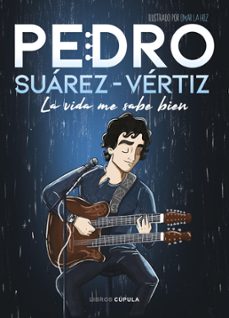 pedro suárez-vértiz. la vida me sabe bien (ebook)-pedro suárez vértiz-9786124803918