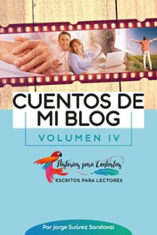 cuentos de mi blog iv (ebook)-jorge suárez sandoval-9786124869518