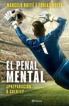el penal mental: ¿preparacion o suerte? (ebook)-marcelo roffé-9786287650718