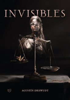 invisibles (ebook)-agustín dháwudt-9786313063918