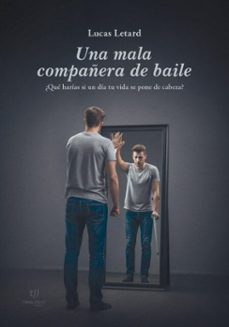 una mala compañera de baile (ebook)-lucas damián letard-9786313171118