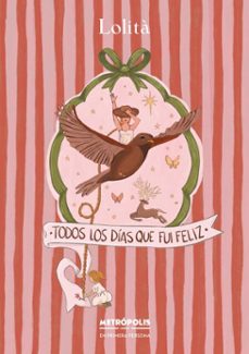todos los dias que fui feliz (ebook)-9786316726018