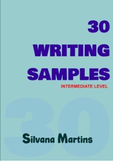 30 writing samples (ebook)-silvana carvalho martins-9786500102918