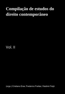 compilaço de estudos do direito contemporaneo (ebook)-cristiano erse; frederico freitas; vladimir feijó (orgs.)-9786500729818