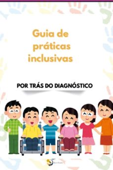 guia de praticas inclusivas (ebook)-nakamura oliveira eloi";"kátia regina camargo fanchini";"cláudia faria souza" de de de "naiara-9786501130118