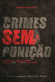 crimes sem puniço (ebook)-dias silva da danubio-9786501165318