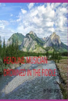 headline: musician drowned in the fiddle (ebook)-theobaldo veira monteiro-9786501590318