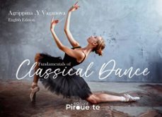 fundamentals of classical dance (ebook)-agrippina .y vaganova-9786525075518