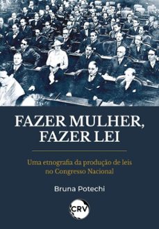 fazer mulher, fazer lei (ebook)-bruna potechi-9786525168418