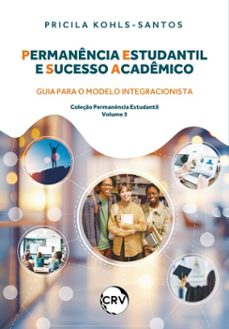 permanencia estudantil e sucesso academico (ebook)-pricila kohls-santos-9786525169118