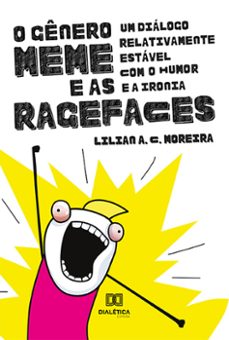 o genero meme e as ragefaces (ebook)-lilian moreira-9786525212418