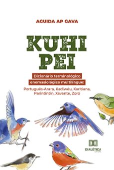 kuhi pei: dicionário terminológico onomasiológico multilíngue (ebook)-aguida ap gava-9786525225418