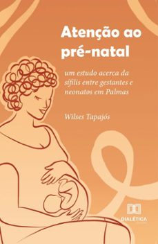 atenço ao pre-natal (ebook)-wilses tapajós-9786525273518