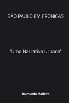 so paulo em cronicas (ebook)-raimundo madeira-9786526621318