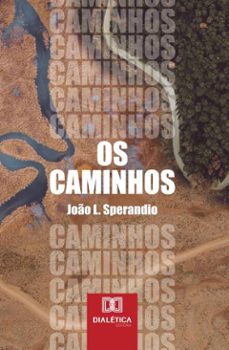 os caminhos (ebook)-joão l. sperandio-9786527076018