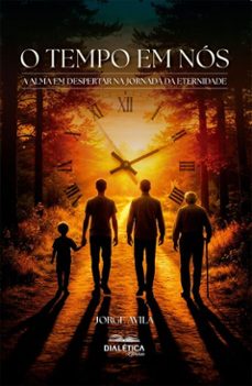 o tempo em nos (ebook)-jorge avila-9786527410218