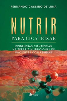 nutrir para cicatrizar-fernando cassino de luna-9786528048618