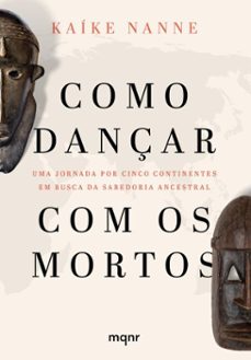 como dançar com os mortos (ebook)-kaíke nanne-9786553480018