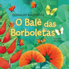 o bale das borboletas (ebook)-donaldo buchweitz-9786553843318