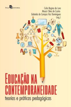 educaço na contemporaneidade (ebook)-moacir silva de castro-celia regina de lara-gabriela de campos vaz domingues-9786558408918