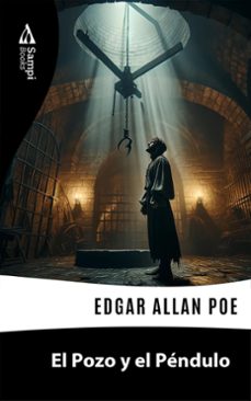 el pozo y el pendulo (ebook)-edgar allan poe-9786561330718