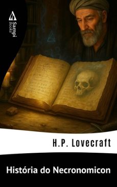 historia do necronomicon (ebook)-h.p. lovecraft-9786561338318