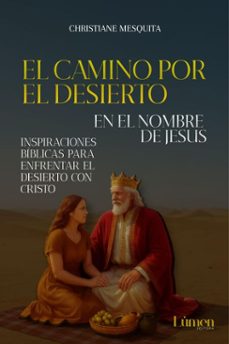 el camino por el desierto (ebook)-christiane mesquita-9786583285218